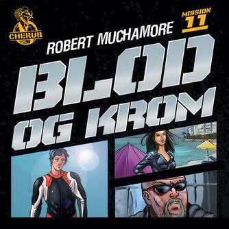 Robert Muchamore: Blod og krom