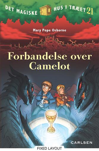 Mary Pope Osborne: Forbandelse over Camelot