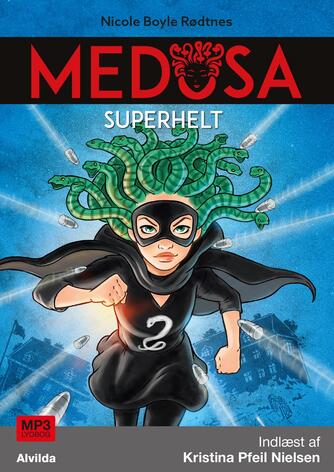 Nicole Boyle Rødtnes: Medusa - superhelt