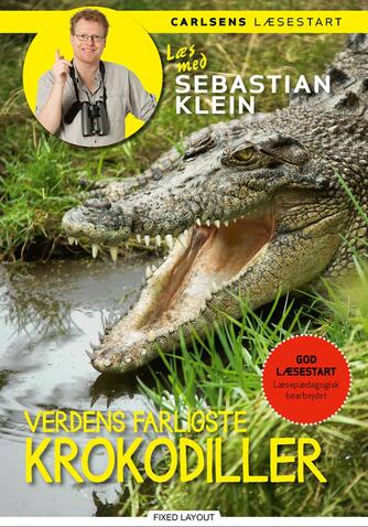 Sebastian Klein: Verdens farligste krokodiller