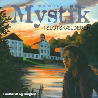Linda Lassen (f. 1948): Mystik i slotskælderen