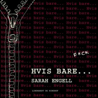 Sarah Engell: Hvis bare -