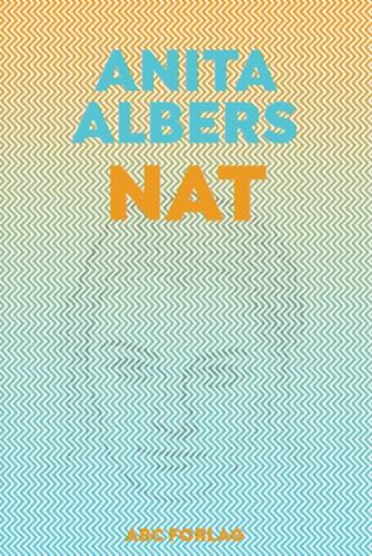 Anita Albers: Nat