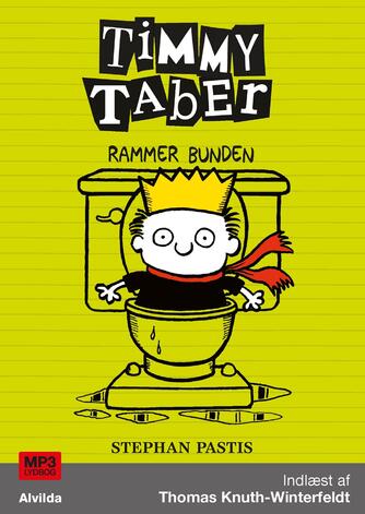 Stephan Pastis: Timmy Taber rammer bunden