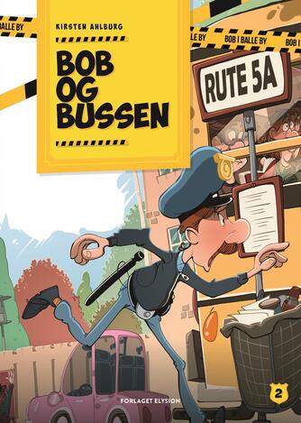 Kirsten Ahlburg: Bob og bussen