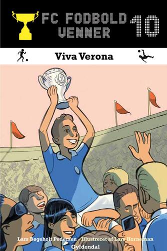 Lars Bøgeholt Pedersen: Viva Verona