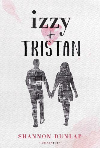 Shannon Dunlap: Izzy + Tristan