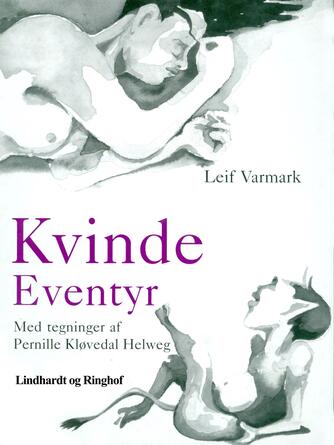 Leif Varmark: Kvinde-eventyr