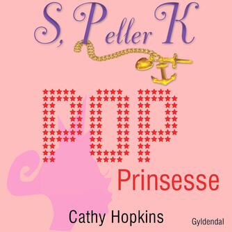 Cathy Hopkins: Popprinsesse