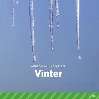 Andreas Munk Scheller: Vinter