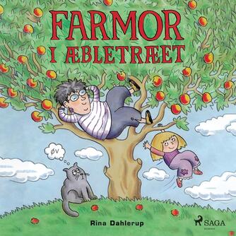 Rina Dahlerup: Farmor i æbletræet
