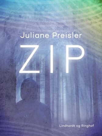 Juliane Preisler: Zip : spillet der blev levende