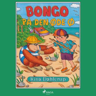 Rina Dahlerup: Bongo på den øde ø