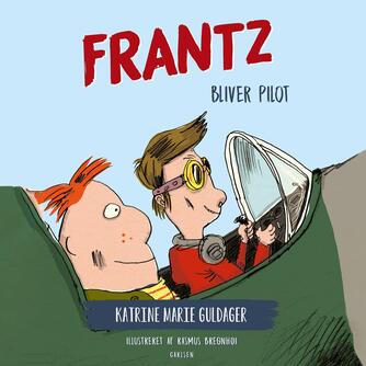 Katrine Marie Guldager: Frantz bliver pilot