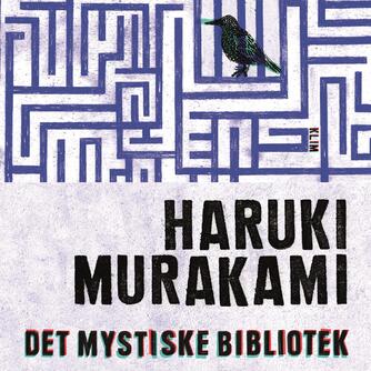 Haruki Murakami: Det mystiske bibliotek
