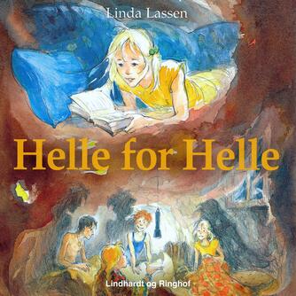 Linda Lassen (f. 1948): Helle for Helle