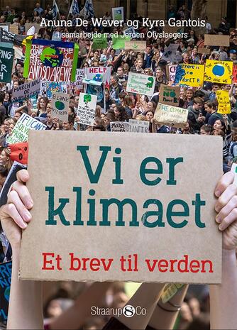 Kyra Gantois, Anuna de Wever: Vi er klimaet : et brev til verden