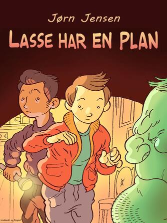 Jørn Jensen (f. 1946): Lasse har en plan