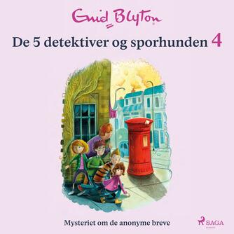 Enid Blyton: Mysteriet om de anonyme breve