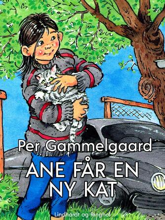Per Gammelgaard: Ane får en ny kat