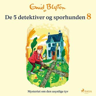 Enid Blyton: Mysteriet om den usynlige tyv