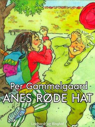 Per Gammelgaard: Anes røde hat