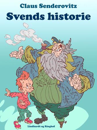 Claus Senderovitz: Svends historie