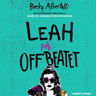 Becky Albertalli: Leah på offbeatet