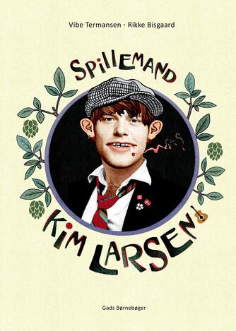 Vibe Termansen: Spillemand - Kim Larsen