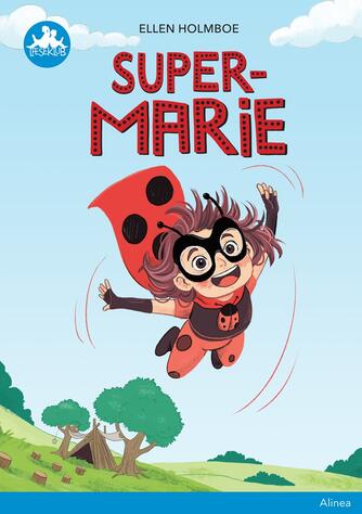 Ellen Holmboe: Super-Marie