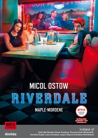 Micol Ostow: Riverdale - Maple-mordene