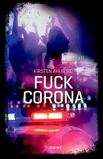 Kirsten Ahlburg: Fuck corona