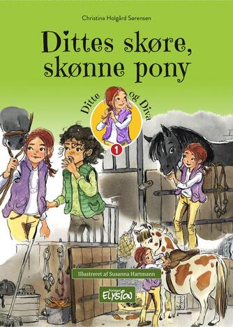 Christina Holgård Sørensen: Dittes skøre, skønne pony