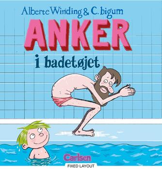 Alberte Winding, Claus Bigum: Anker i badetøjet