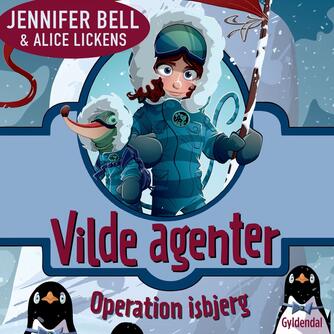 Jennifer Bell: Operation isbjerg