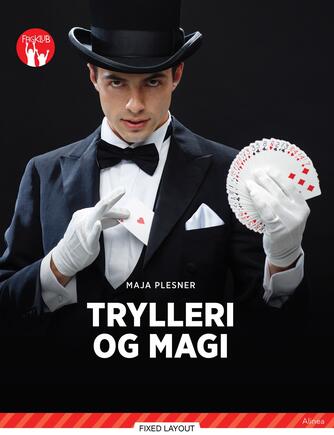 Maja Plesner: Trylleri og magi