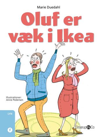 Marie Duedahl: Oluf er væk i Ikea