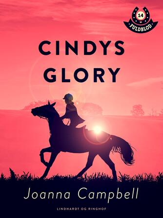 Joanna Campbell: Cindys Glory