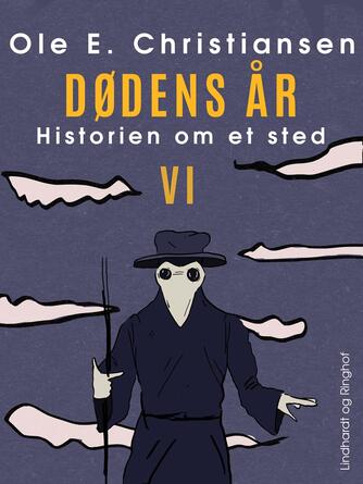 Ole E. Christiansen (f. 1935): Dødens år : en fortælling om nogle mennesker et sted i Danmark i året 1350