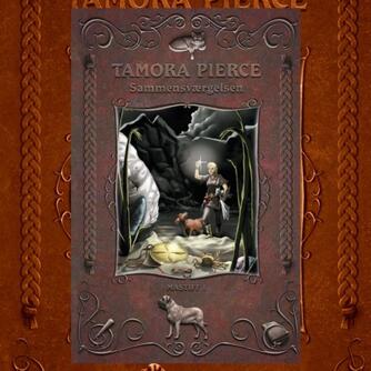 Tamora Pierce: Sammensværgelsen