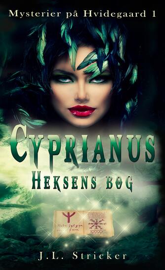 J. L. Stricker: Cyprianus : heksens bog