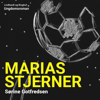 Sørine Gotfredsen: Marias stjerner