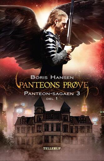 Boris Hansen: Panteons prøve. Del 1