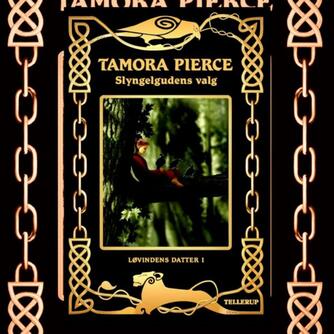 Tamora Pierce: Slyngelgudens valg