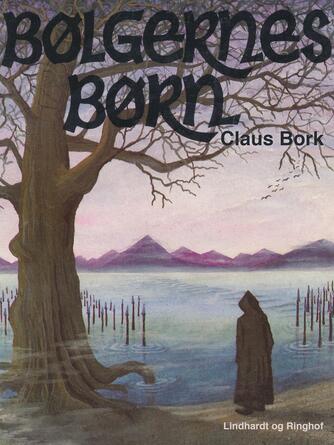 Claus Bork: Bølgernes børn