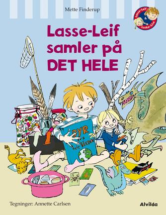 Mette Finderup, Annette Carlsen (f. 1955): Lasse-Leif samler på det hele
