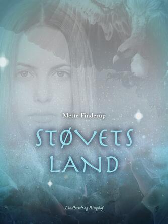 Mette Finderup: Støvets Land