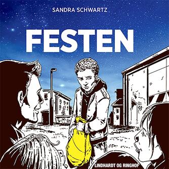 Sandra Schwartz: Festen