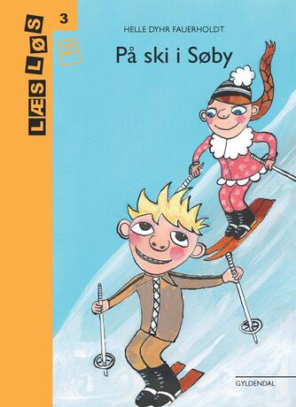 Helle Dyhr Fauerholdt: På ski i Søby