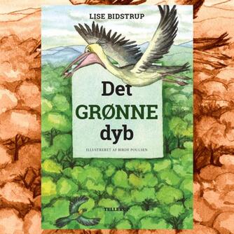 Lise Bidstrup: Det grønne dyb